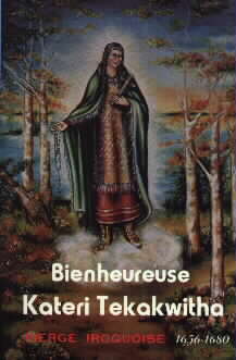 Blessed Kateri Tekakwitha